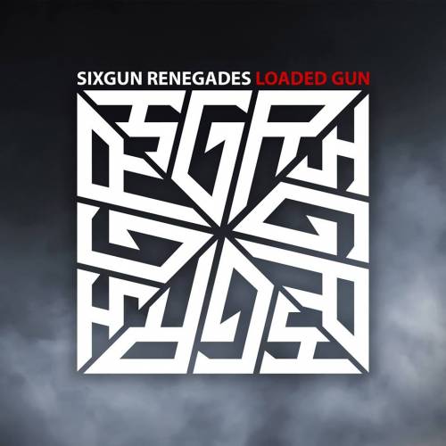 Sixgun Renegades : Loaded Gun